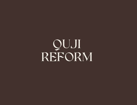 QUJI REFORM